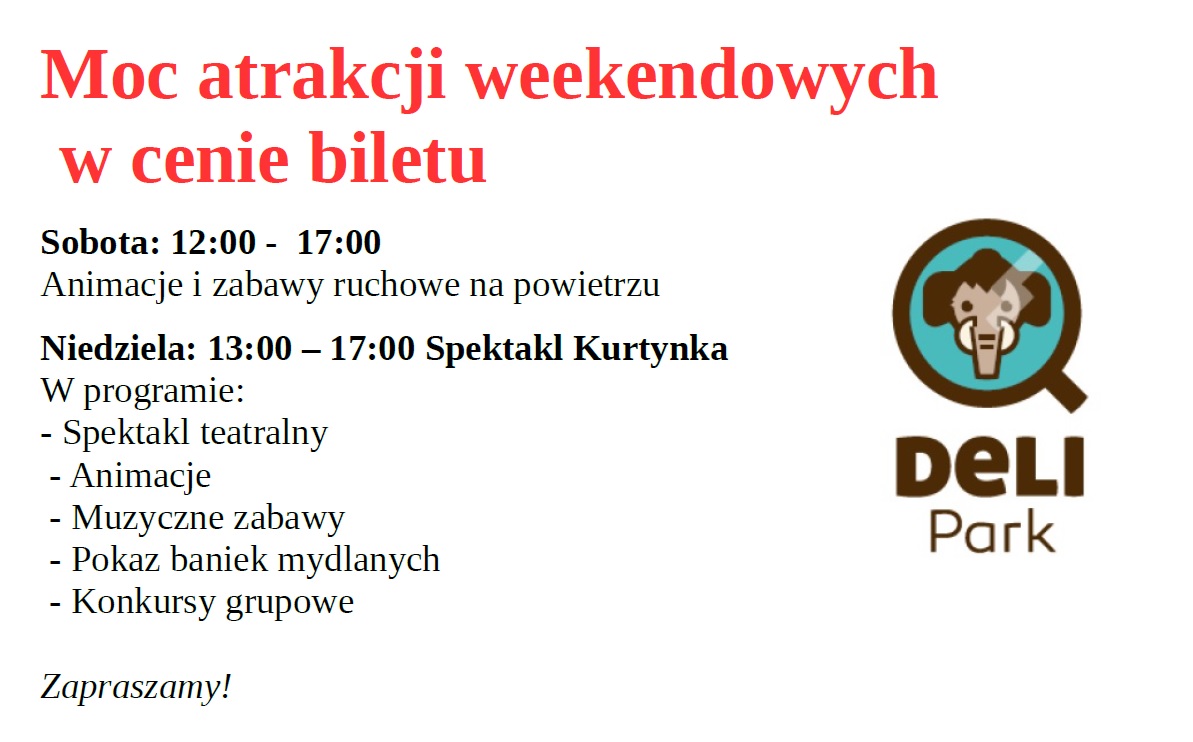 Moc atrakcji weekendowych (11.07 – 12.07.2020 r.) w Deli Parku