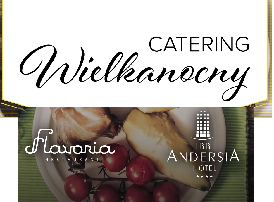 Catering świąteczny – oferta Hotelu IBB ANDERSIA – Polecamy gorąco