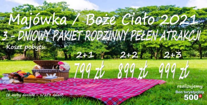 Zachęcamy do zapoznania się z ofertą DELIPARKU na majówkę oraz Boże Ciało. Park realizuje BON TURYSTYCZNY.