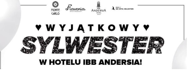 Wyjątkowy Sylwester w Hotelu IBB ANDERSIA